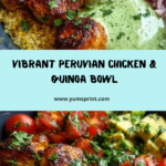 Peruvian Chicken and Quinoa Bowl with Green Sauce Recipe