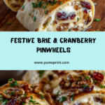 Brie & Cranberry Stuffed Flatbread Pinwheels Recipe