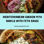 Mediterranean Chicken Pita Bowl with Garlic Feta Sauce Recipe