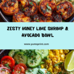 Honey Lime Shrimp & Creamy Avocado Yogurt Bowl Recipe