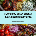 Greek Chicken Souvlaki Bowls with Honey Feta Sauce Recipe