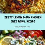 Lemon Dijon Chicken Orzo Bowl with Lemon Feta Yogurt Sauce Recipe