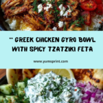 Greek Chicken Gyro Bowl with Spicy Tzatziki Feta Recipe