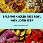 Balsamic Chicken Orzo with Roasted Veggies & Lemon Feta Recipe