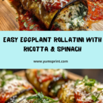 Eggplant Rollatini with Ricotta and Spinach Recipe