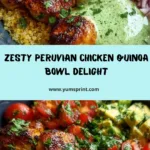 Peruvian Chicken and Quinoa Bowl with Green Sauce Recipe