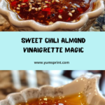 Sweet Chili Almond Vinaigrette Recipe