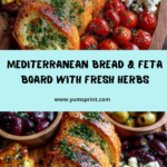Rustic Mediterranean Bread and Feta Board with Fresh Herbs Recipe