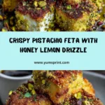 Pistachio-Crusted Crispy Feta Recipe