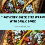 Greek Grilled Lamb Gyro Wraps with Garlic Yogurt Sauce Recipe