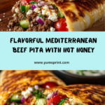 Mediterranean Ground Beef Pita Wraps with Hot Honey Drizzle Recipe
