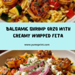 Balsamic Shrimp Orzo with Grilled Veggies & Whipped Feta Recipe