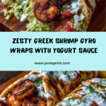 Greek Grilled Shrimp Gyro Wraps with Garlic Yogurt Sauce Recipe