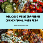Mediterranean Chicken Pita Bowl with Spicy Feta Sauce Recipe
