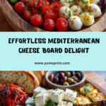 Mediterranean Cheese Board – Quick Appetizer Recipe