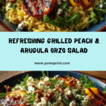 Grilled Peach & Arugula Orzo with Goat Cheese Recipe