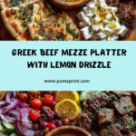 Greek Beef Mezze Platter with Lemon Drizzle Recipe
