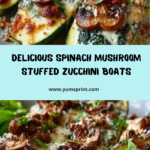 Spinach Mushroom and Ricotta Stuffed Zucchini Boats Recipe